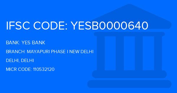 Yes Bank (YBL) Mayapuri Phase I New Delhi Branch IFSC Code