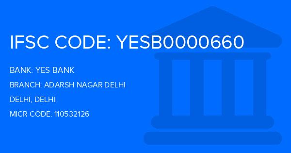 Yes Bank (YBL) Adarsh Nagar Delhi Branch IFSC Code