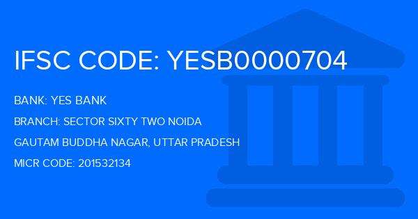 Yes Bank (YBL) Sector Sixty Two Noida Branch IFSC Code