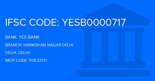 Yes Bank (YBL) Harkishan Nagar Delhi Branch IFSC Code
