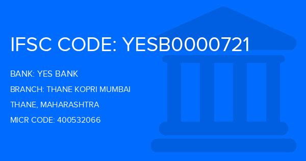 Yes Bank (YBL) Thane Kopri Mumbai Branch IFSC Code