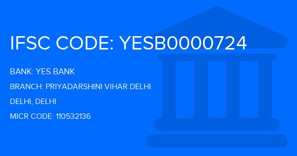 Yes Bank (YBL) Priyadarshini Vihar Delhi Branch IFSC Code