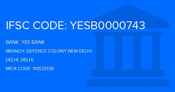 Yes Bank (YBL) Defence Colony New Delhi Branch IFSC Code
