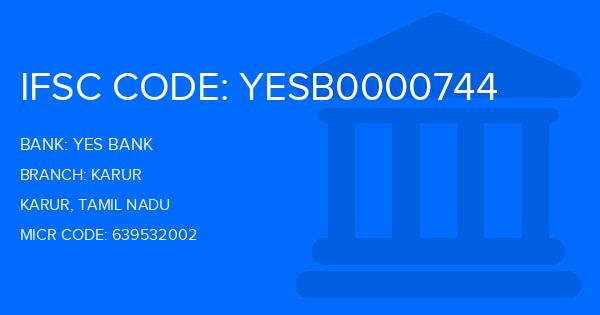 Yes Bank (YBL) Karur Branch IFSC Code
