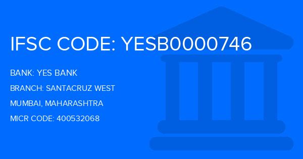 Yes Bank (YBL) Santacruz West Branch IFSC Code