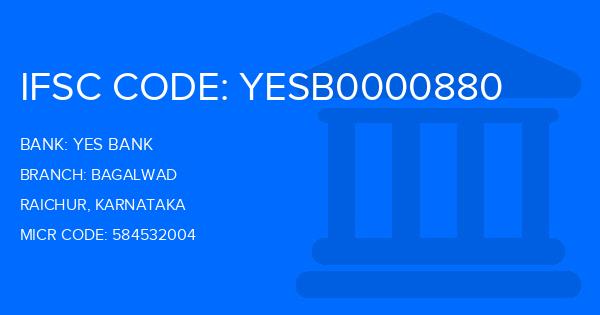 Yes Bank (YBL) Bagalwad Branch IFSC Code