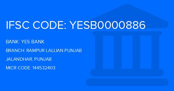 Yes Bank (YBL) Rampur Lallian Punjab Branch IFSC Code