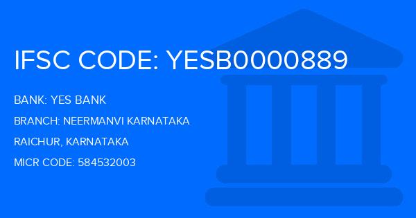 Yes Bank (YBL) Neermanvi Karnataka Branch IFSC Code