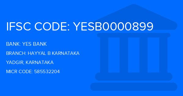 Yes Bank (YBL) Hayyal B Karnataka Branch IFSC Code
