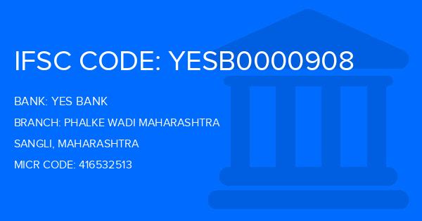 Yes Bank (YBL) Phalke Wadi Maharashtra Branch IFSC Code
