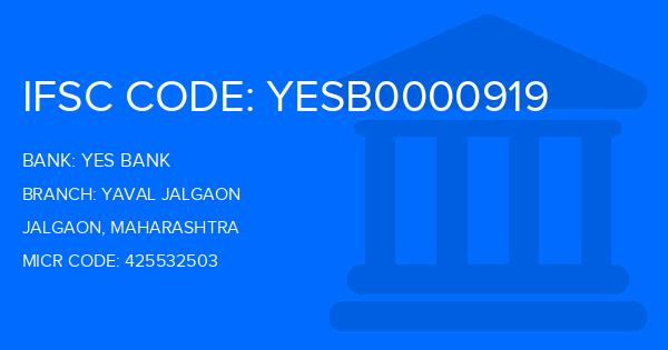 Yes Bank (YBL) Yaval Jalgaon Branch IFSC Code