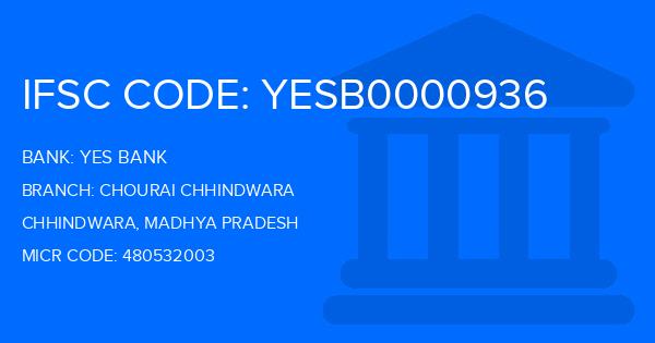 Yes Bank (YBL) Chourai Chhindwara Branch IFSC Code