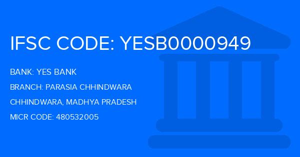 Yes Bank (YBL) Parasia Chhindwara Branch IFSC Code