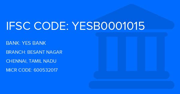 Yes Bank (YBL) Besant Nagar Branch IFSC Code