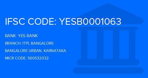 Yes Bank (YBL) Itpl Bangalore Branch IFSC Code