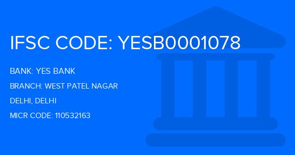 Yes Bank (YBL) West Patel Nagar Branch IFSC Code