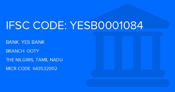 Yes Bank (YBL) Ooty Branch IFSC Code