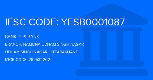 Yes Bank (YBL) Namuna Udham Singh Nagar Branch IFSC Code