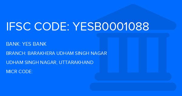 Yes Bank (YBL) Barakhera Udham Singh Nagar Branch IFSC Code