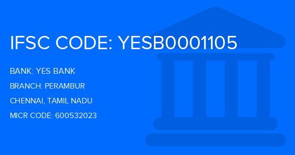 Yes Bank (YBL) Perambur Branch IFSC Code