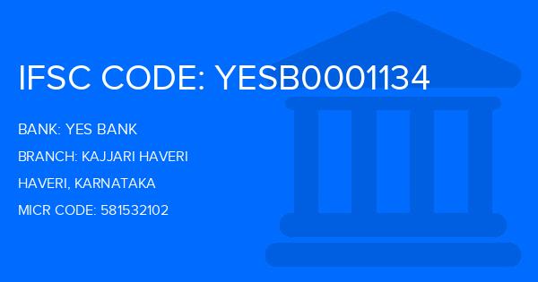 Yes Bank (YBL) Kajjari Haveri Branch IFSC Code