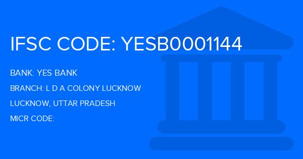 Yes Bank (YBL) L D A Colony Lucknow Branch IFSC Code