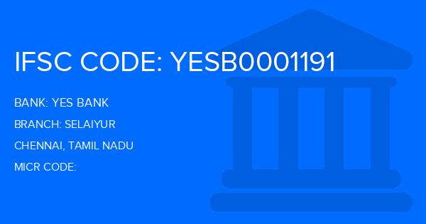 Yes Bank (YBL) Selaiyur Branch IFSC Code