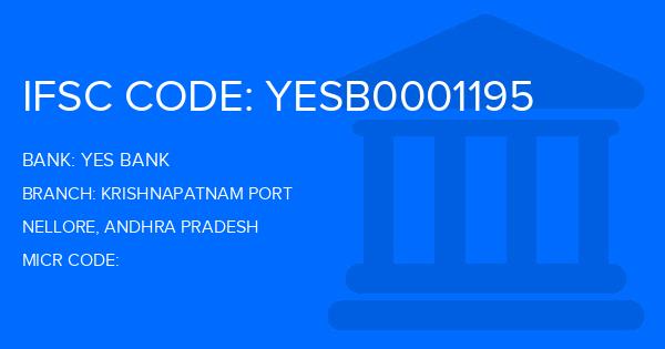 Yes Bank (YBL) Krishnapatnam Port Branch IFSC Code