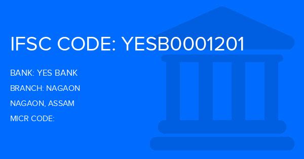 Yes Bank (YBL) Nagaon Branch IFSC Code