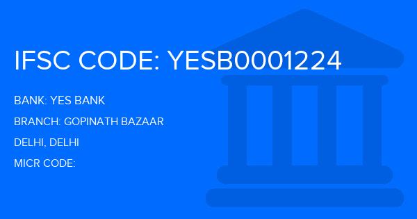 Yes Bank (YBL) Gopinath Bazaar Branch IFSC Code