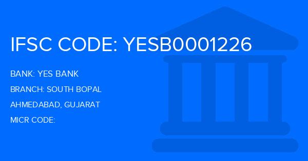 Yes Bank (YBL) South Bopal Branch IFSC Code
