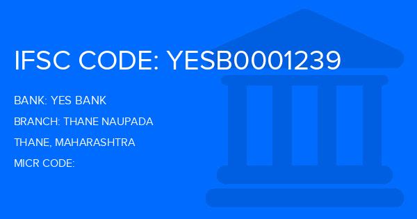 Yes Bank (YBL) Thane Naupada Branch IFSC Code