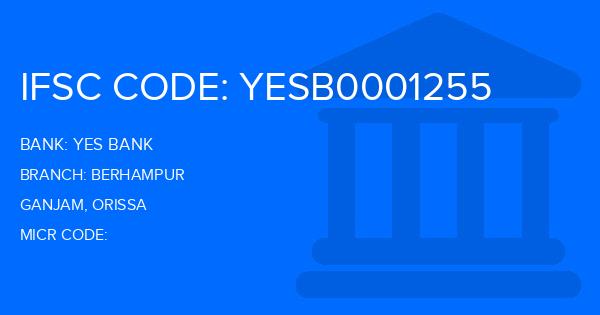 Yes Bank (YBL) Berhampur Branch IFSC Code
