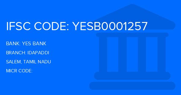 Yes Bank (YBL) Idapaddi Branch IFSC Code
