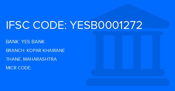 Yes Bank (YBL) Kopar Khairane Branch IFSC Code