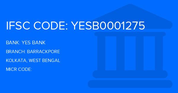 Yes Bank (YBL) Barrackpore Branch IFSC Code