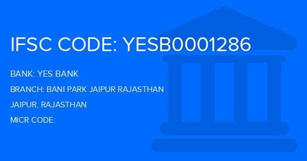 Yes Bank (YBL) Bani Park Jaipur Rajasthan Branch IFSC Code