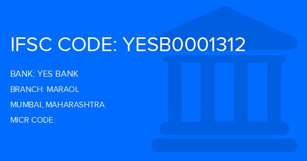 Yes Bank (YBL) Maraol Branch IFSC Code