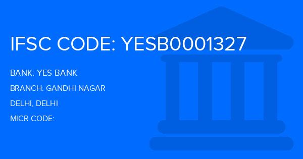 Yes Bank (YBL) Gandhi Nagar Branch IFSC Code