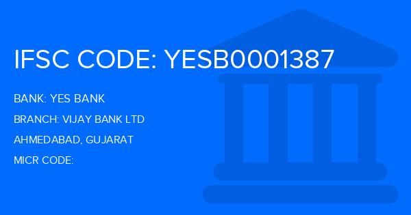 Yes Bank (YBL) Vijay Bank Ltd Branch IFSC Code