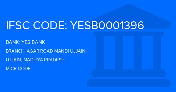 Yes Bank (YBL) Agar Road Mandi Ujjain Branch IFSC Code
