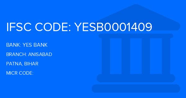 Yes Bank (YBL) Anisabad Branch IFSC Code