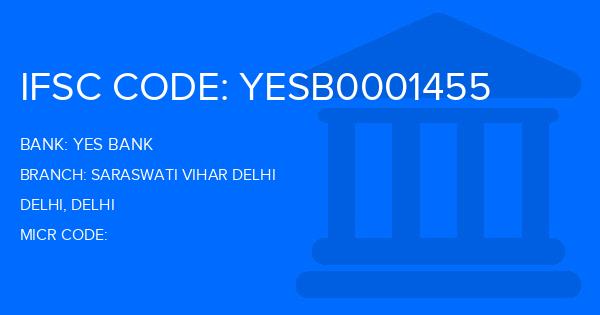 Yes Bank (YBL) Saraswati Vihar Delhi Branch IFSC Code