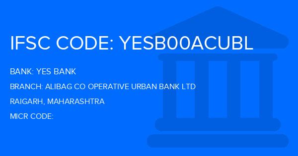 Yes Bank (YBL) Alibag Co Operative Urban Bank Ltd Branch IFSC Code