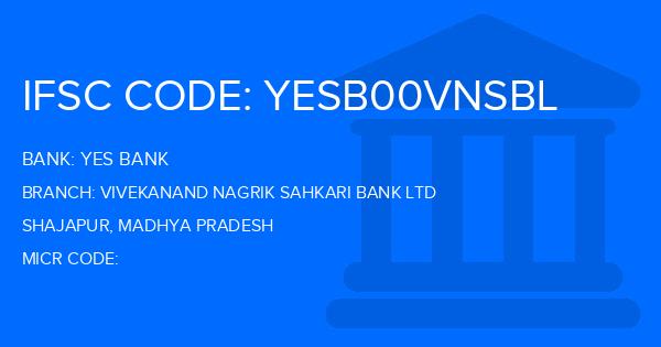 Yes Bank (YBL) Vivekanand Nagrik Sahkari Bank Ltd Branch IFSC Code