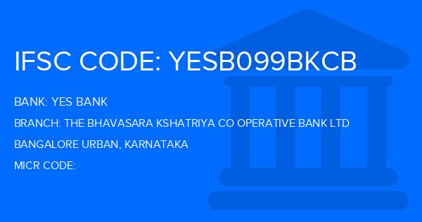 Yes Bank (YBL) The Bhavasara Kshatriya Co Operative Bank Ltd Branch IFSC Code