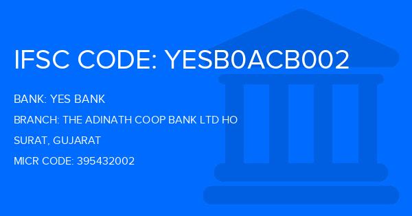 Yes Bank (YBL) The Adinath Coop Bank Ltd Ho Branch IFSC Code
