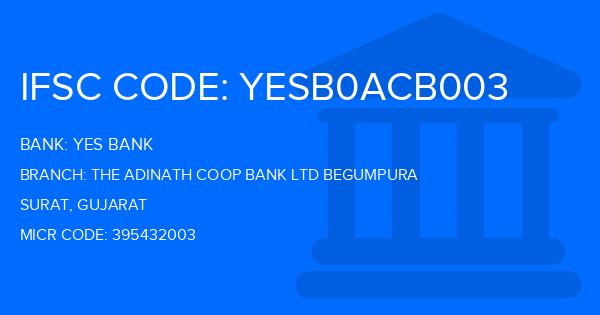 Yes Bank (YBL) The Adinath Coop Bank Ltd Begumpura Branch IFSC Code
