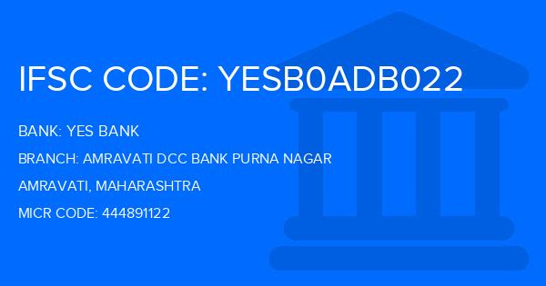 Yes Bank (YBL) Amravati Dcc Bank Purna Nagar Branch IFSC Code