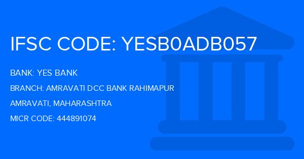 Yes Bank (YBL) Amravati Dcc Bank Rahimapur Branch IFSC Code